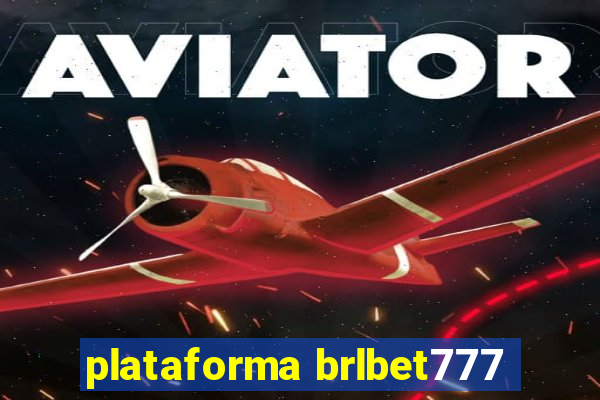 plataforma brlbet777